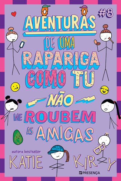Aventuras de uma Rapariga Como Tu N.º 8 - Não me roubem as amigas 1