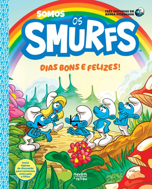 Imagem 0 de Somos os Smurfs: Dias Bons e Felizes!