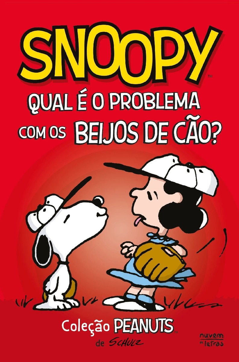 Imagem 0 de Snoopy: Qual é o Problema com os Beijos de Cão?
