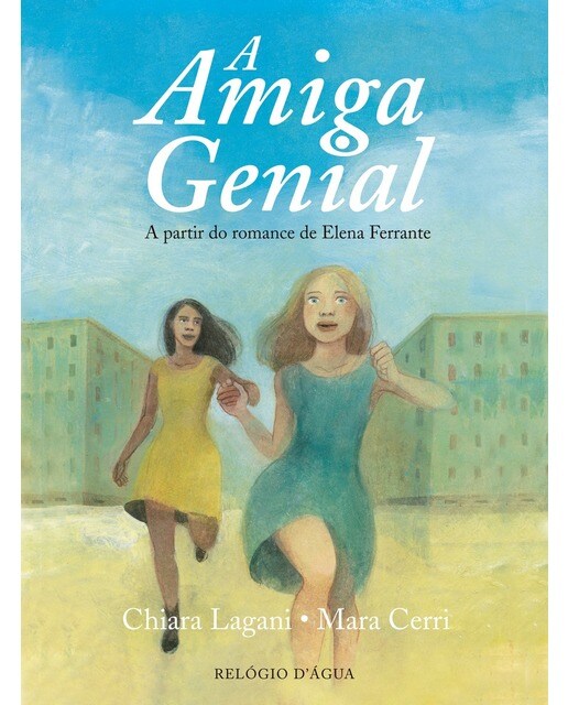Imagem 0 de A Amiga Genial - A partir do romance de Elena Ferrante
