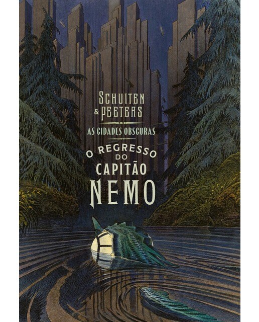 O Regresso do Capitão Nemo - As Cidades Obscuras 1