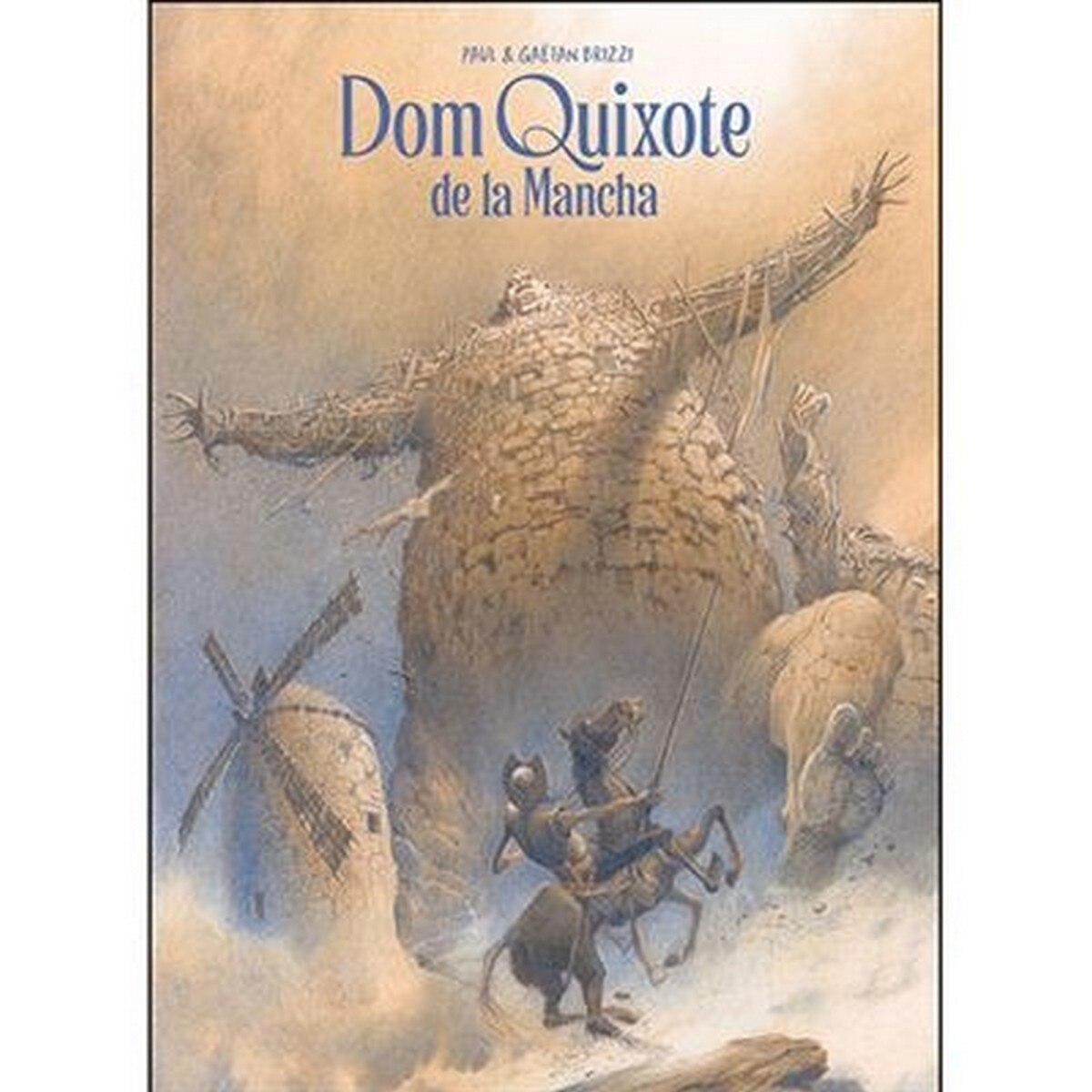Dom Quixote de la Mancha 1