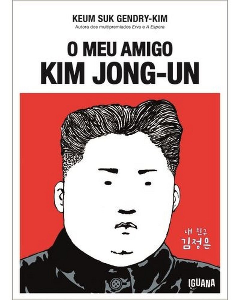 O Meu Amigo Kim Jong-un 1