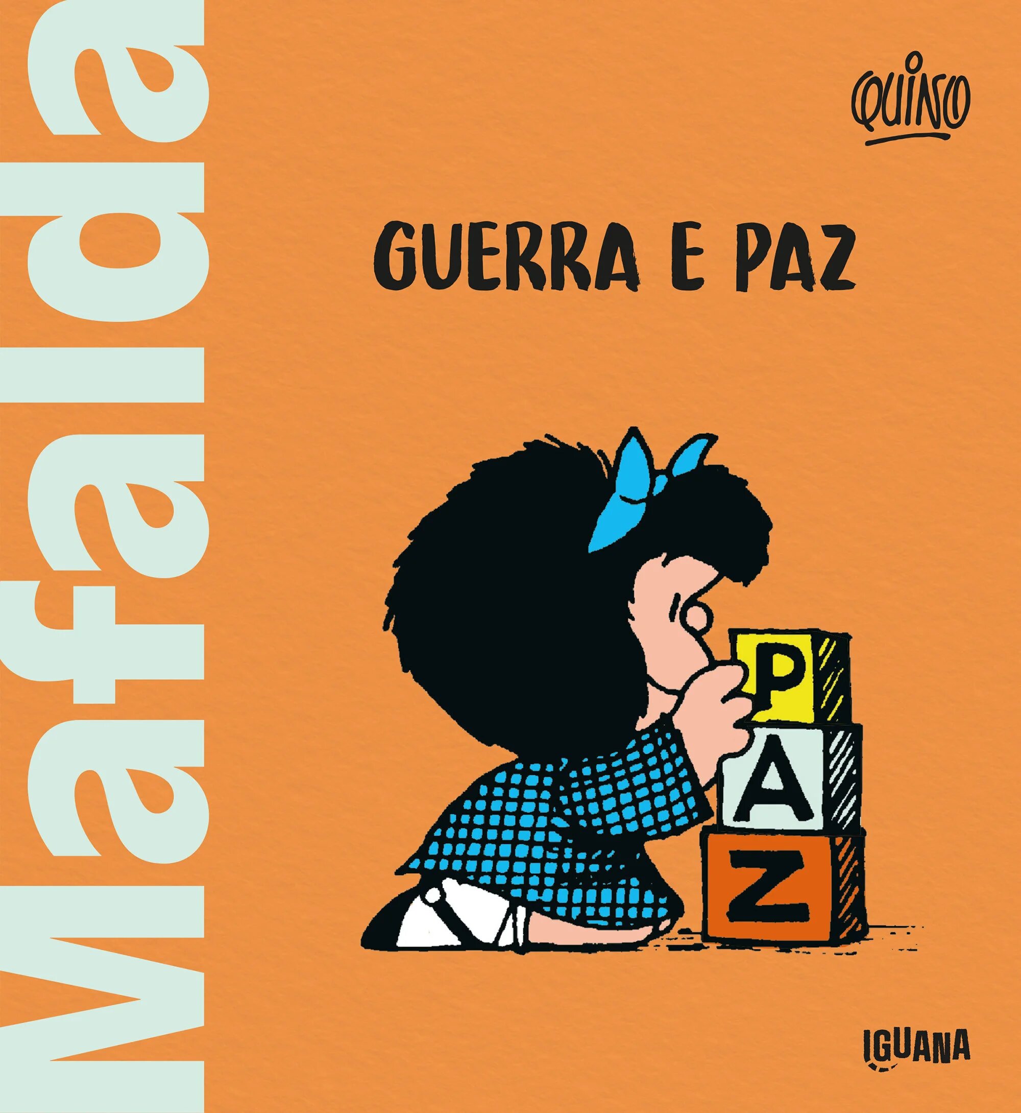 Imagem 0 de Mafalda - Guerra e Paz