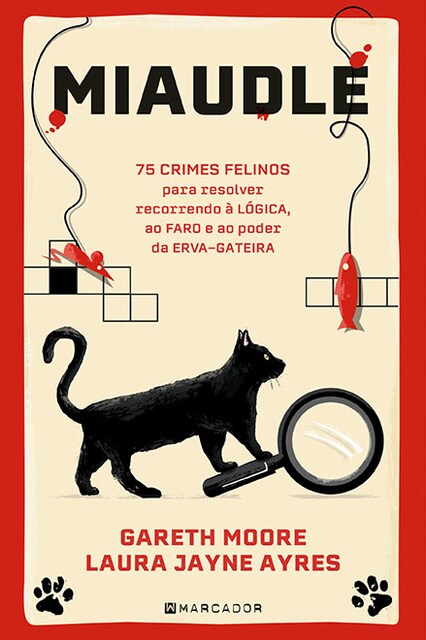 Imagem 0 de Miaudle - 75 Quebra-Cabeças de Crimes Felinos para Resolver Recorrendo à Lógica, ao Faro e ao Poder da Erva-Gateira