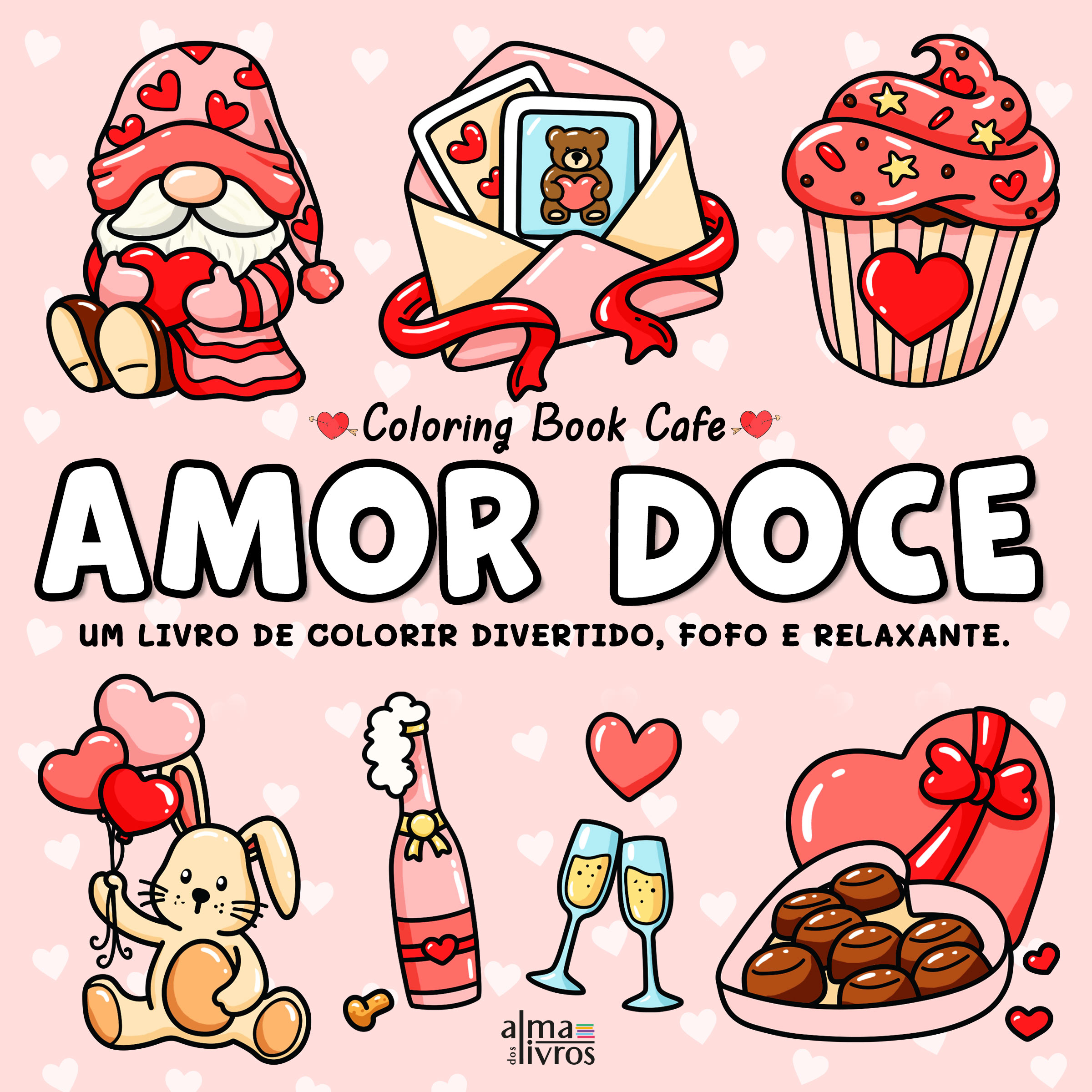 Amor Doce - Um Livro de Colorir Divertido, Fofo e Relaxante 1