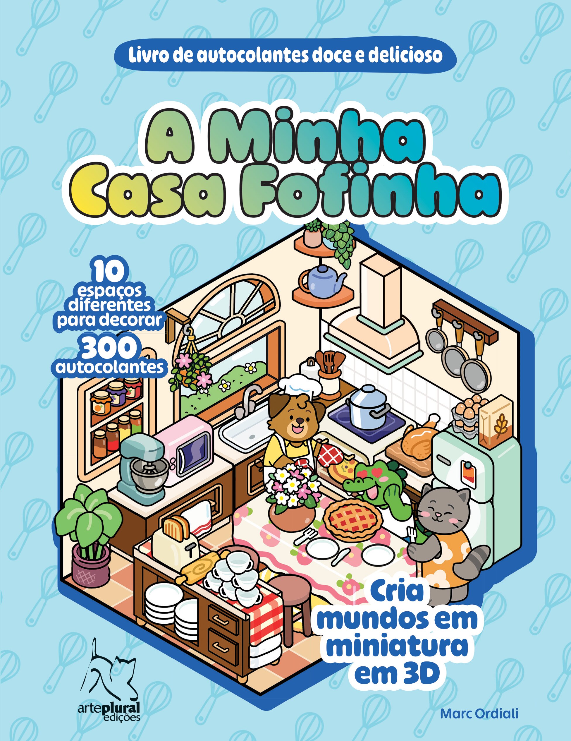 Imagem 0 de A Minha Casa Fofinha - Livro de Autocolantes Doce e Delicioso