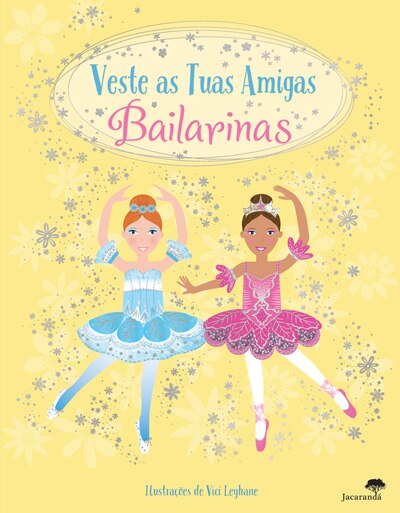 Imagem 0 de Veste as Tuas Amigas Bailarinas