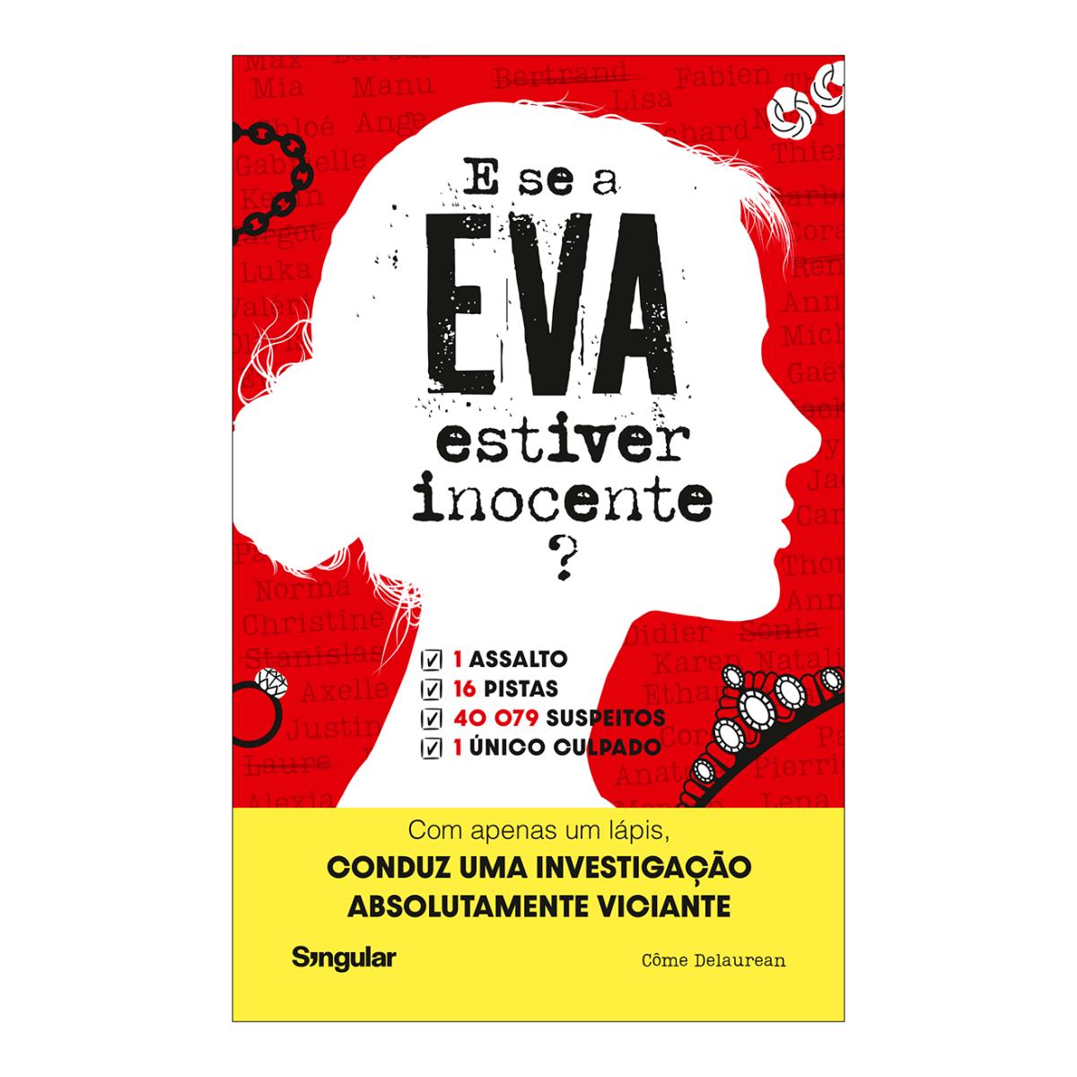 Imagem 0 de E Se a Eva Estiver Inocente?