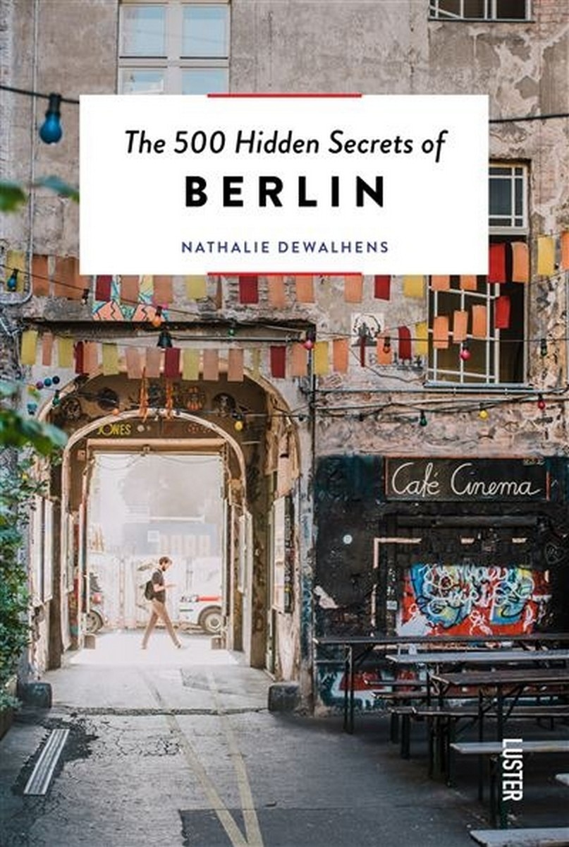 Imagem 0 de The 500 Hidden Secrets Of Berlin