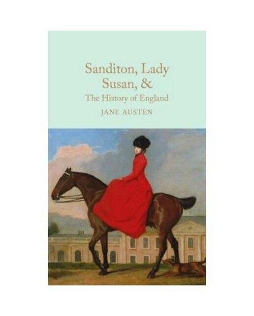 Sanditon lady susan & the history of england 1