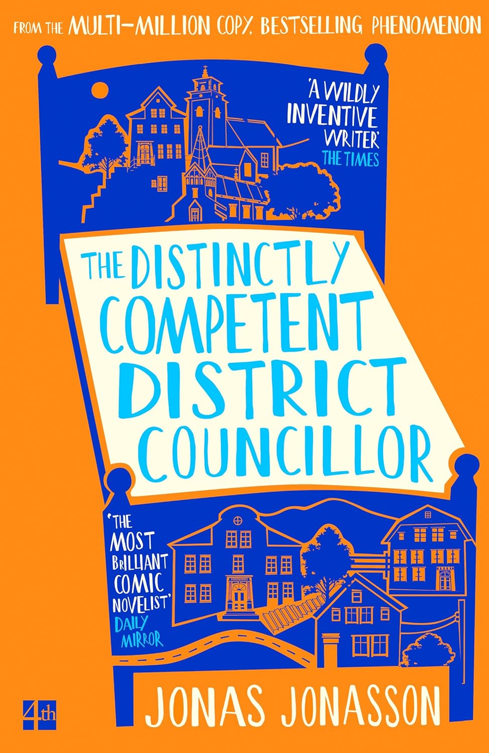 Imagem 0 de The Distinctly Competent District Councillor