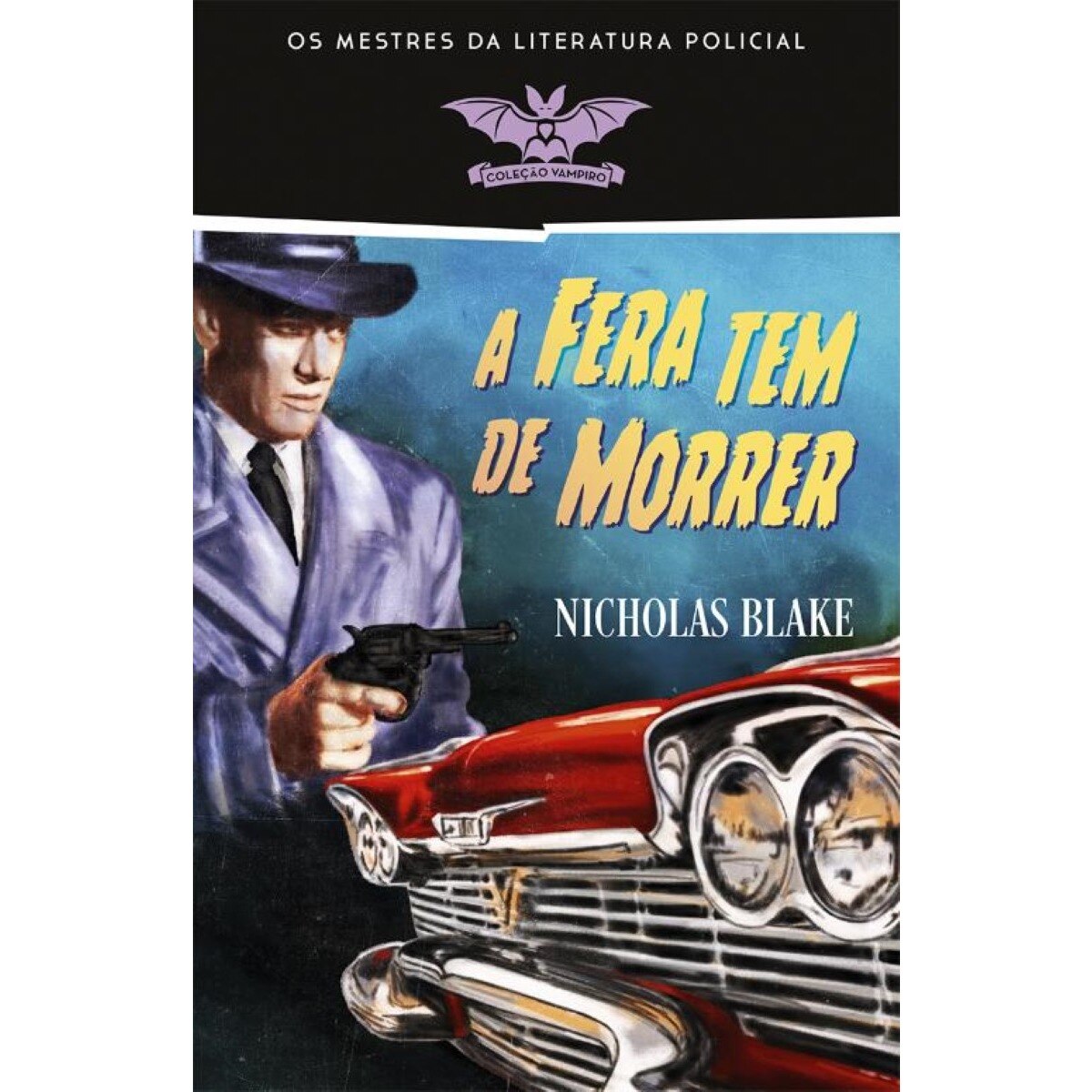 A Fera Tem de Morrer 1