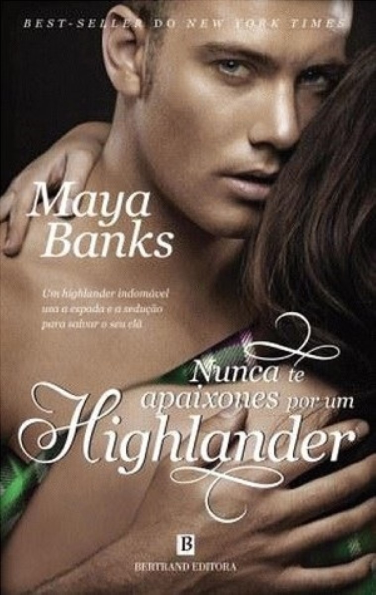 Nunca te Apaixones por um Highlander 1
