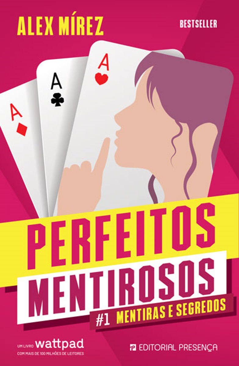 Perfeitos Mentirosos - Livro 1 : Mentiras e Segredos 1