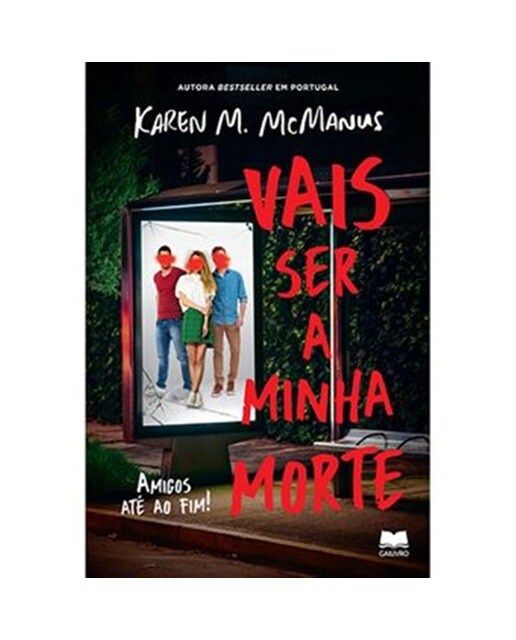 Vais Ser a Minha Morte - Amigos até ao Fim 1