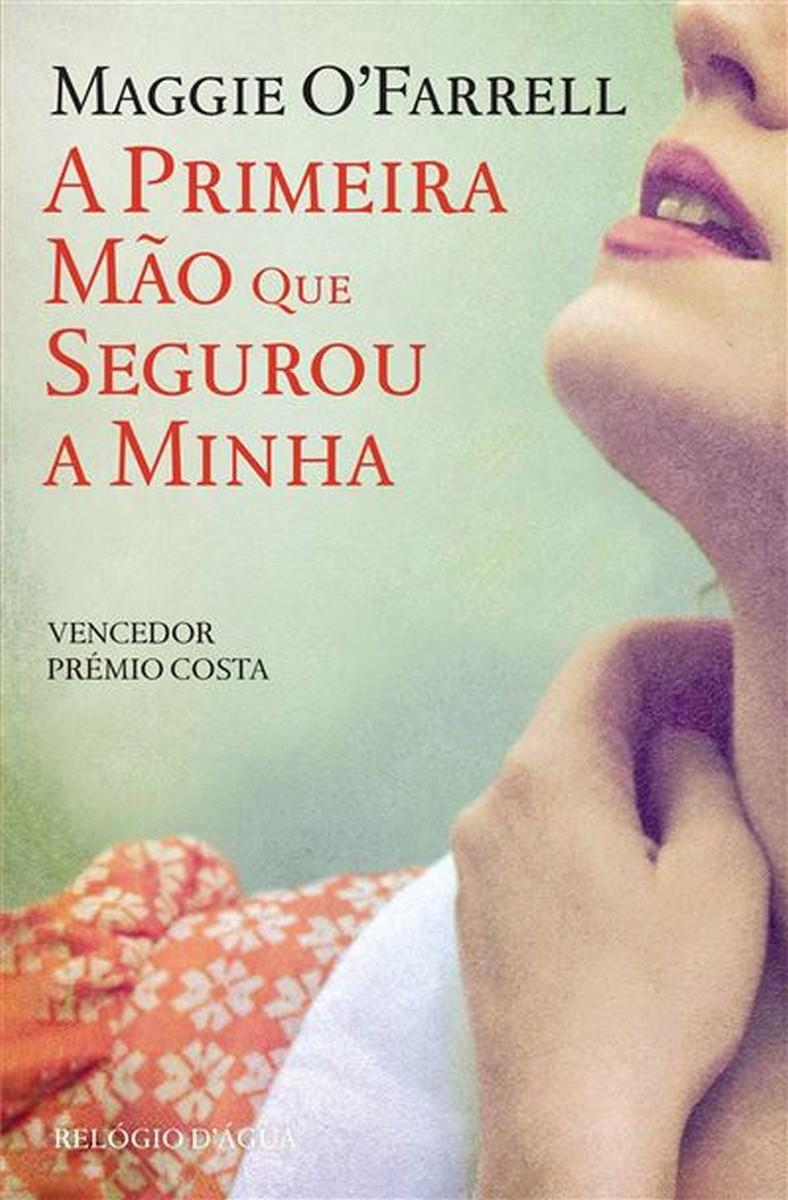 A primeira mao que segurou a minha 1