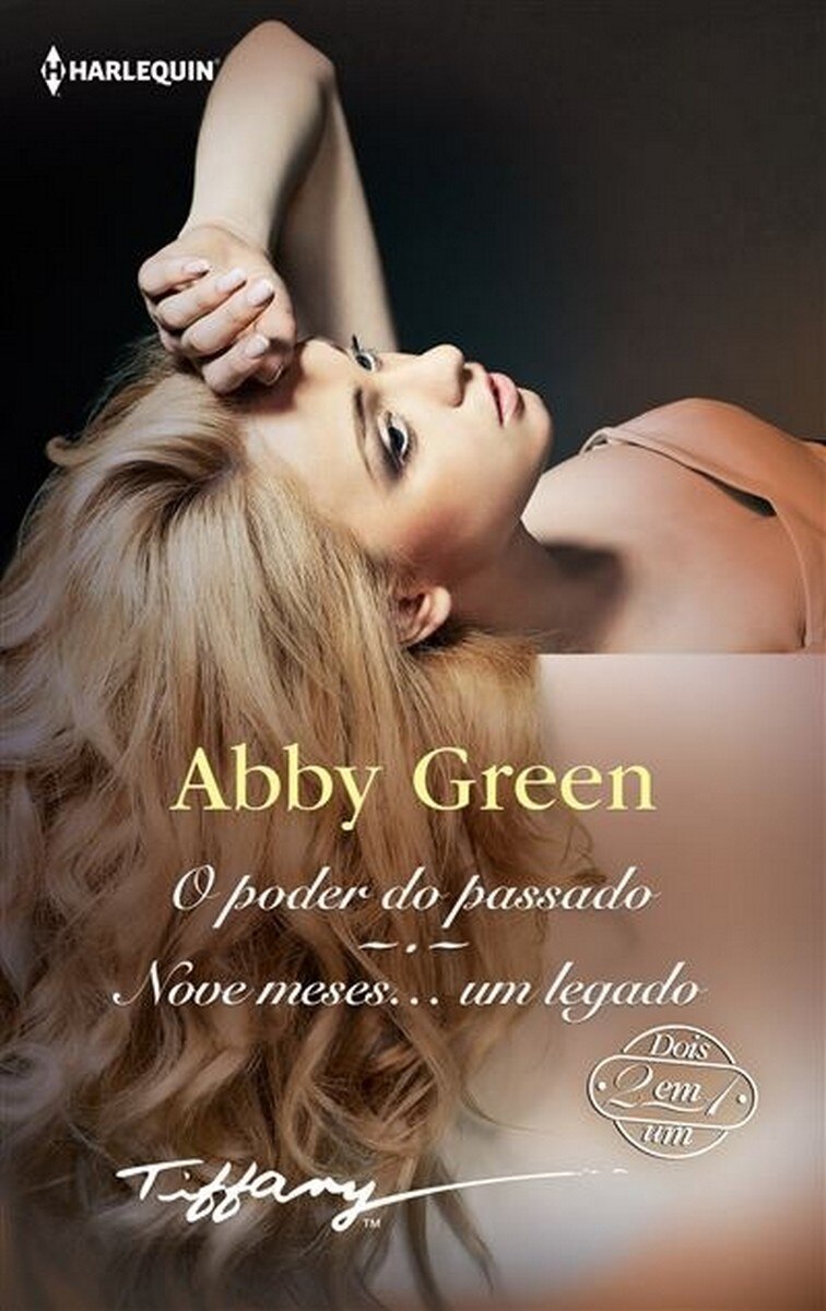 O Poder do Passado | Nove Meses… Um Legado 1