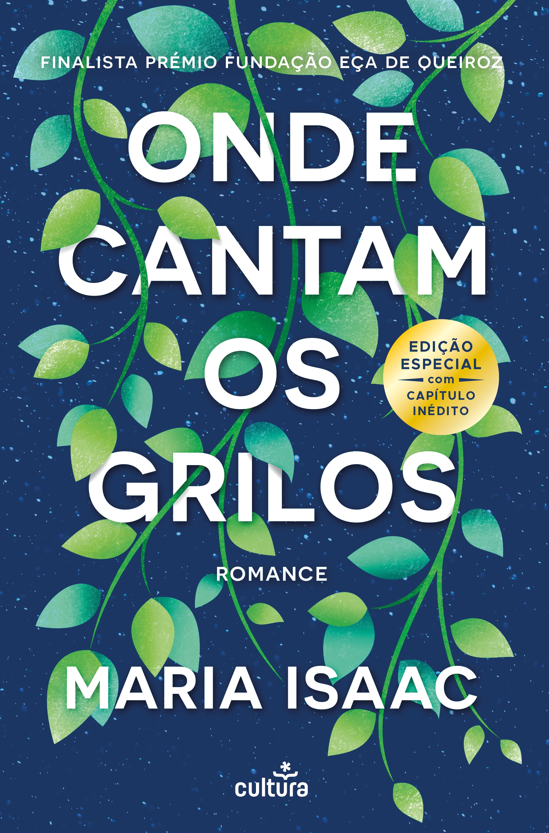 Onde Cantam os Grilos - Edição especial com capítulo inédito 1