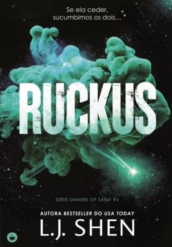 Ruckus - Sinners of Saint - Livro 2 1