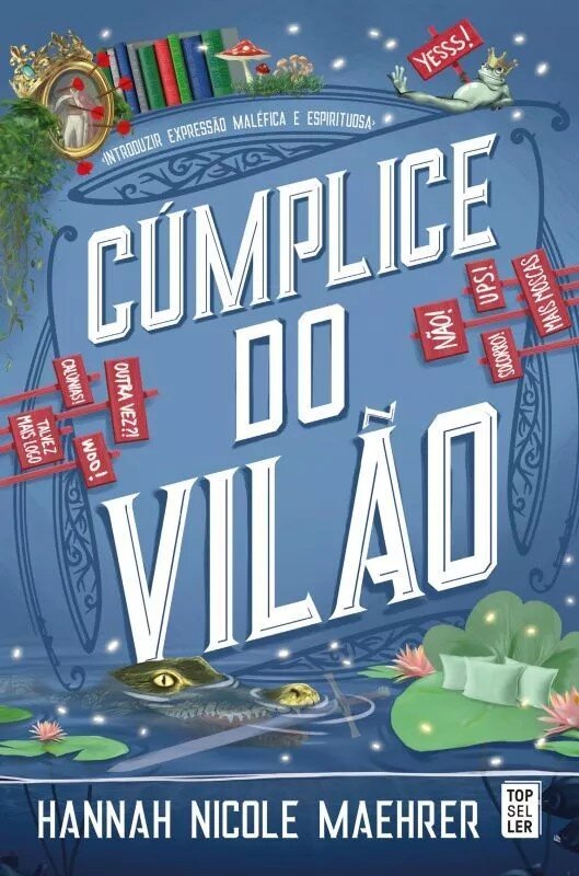 Cúmplice do Vilão 1