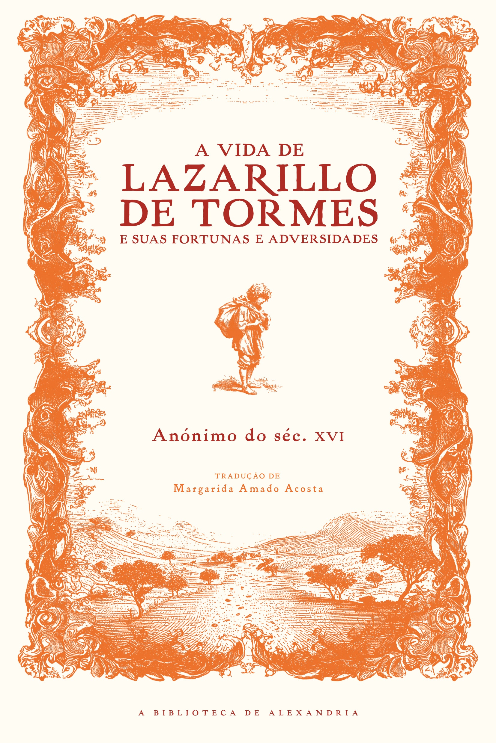Imagem 0 de A Vida de Lazarillo de Tormes e Suas Fortunas e Adversidades