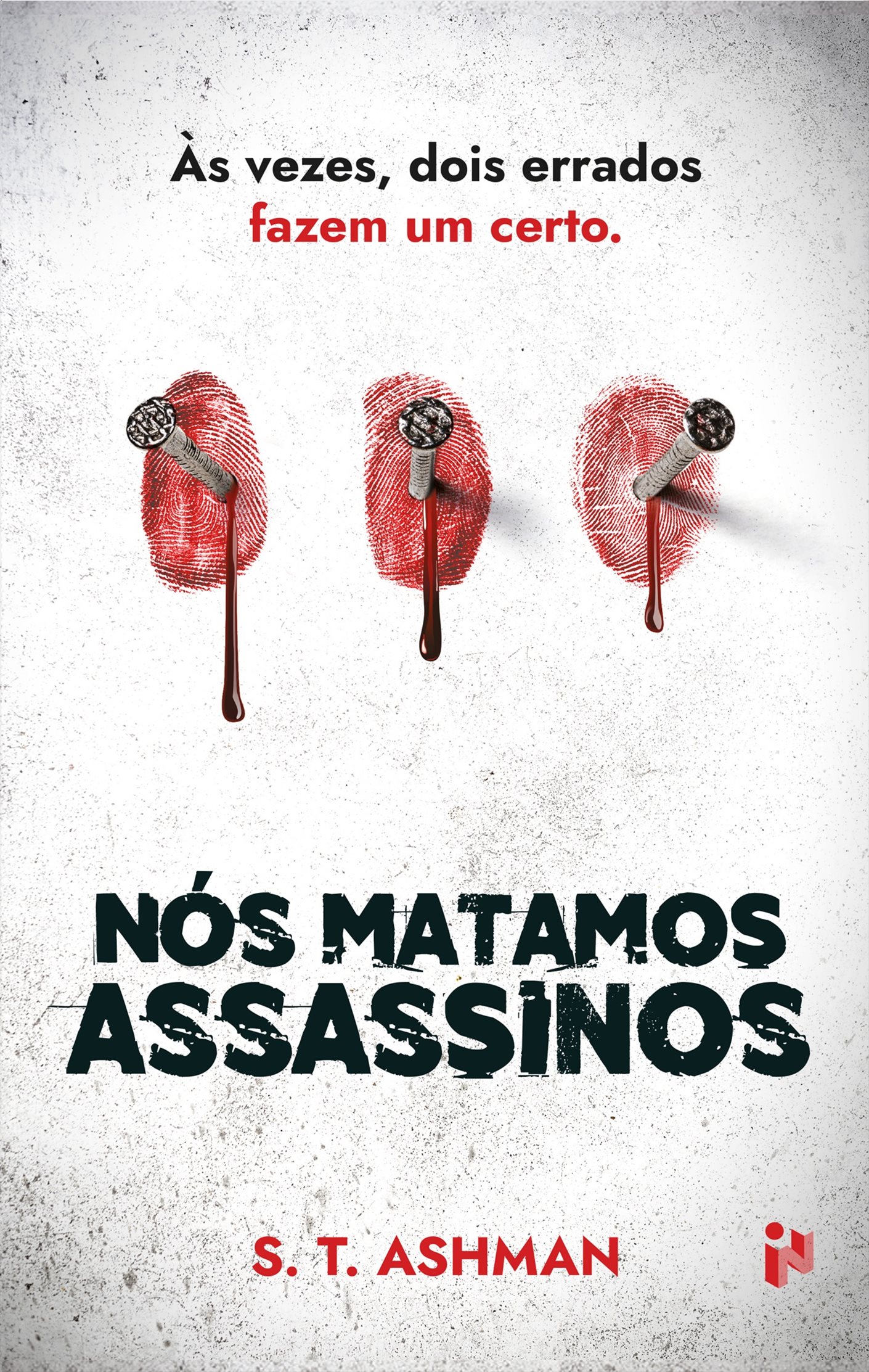 Imagem 0 de Nós Matamos Assassinos