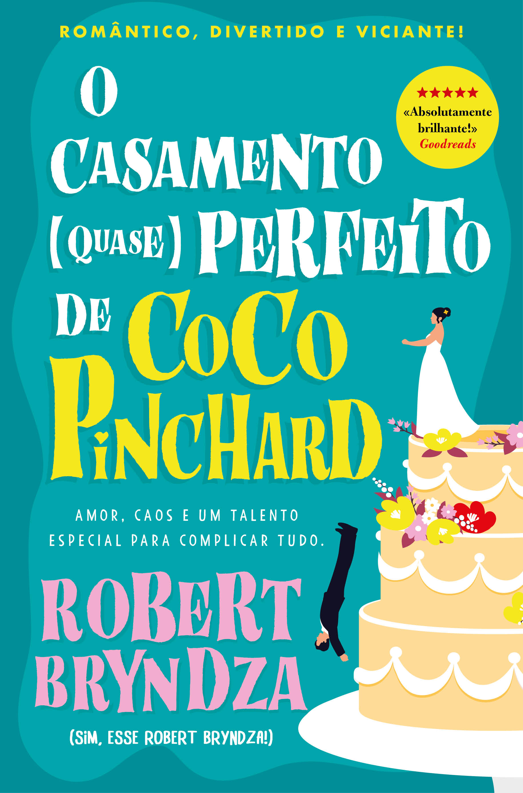 Imagem 0 de O Casamento (Quase) Perfeito de Coco Pinchard