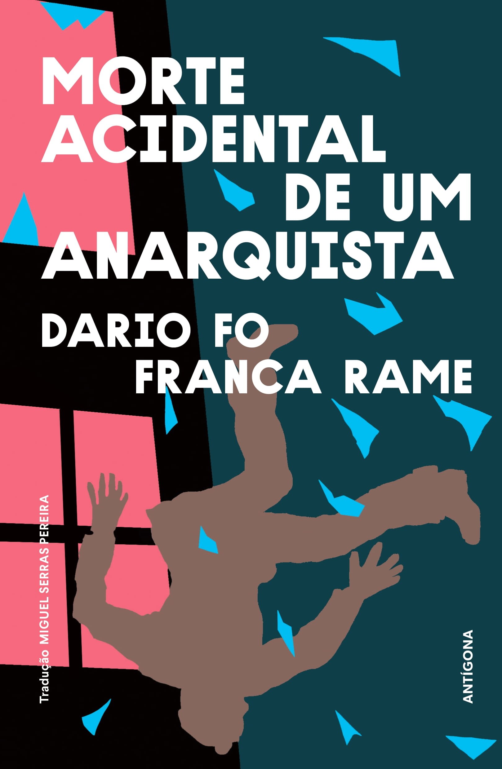Imagem 0 de Morte Acidental de um Anarquista