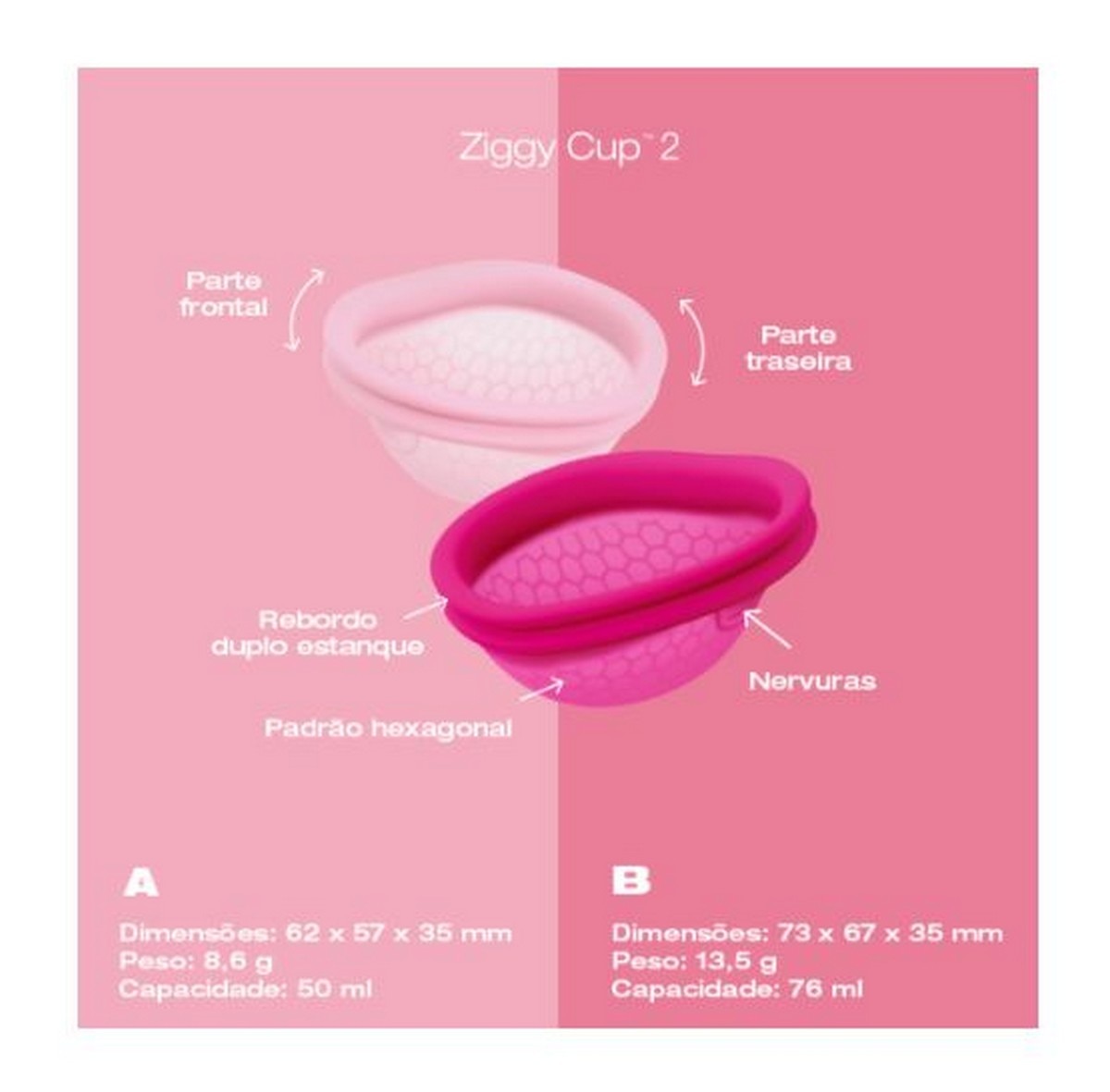 Copo Menstrual Ziggy Cup 2 - Tamanho A 5
