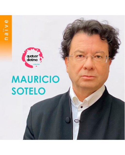 Imagen 0 de Mauricio Sotelo String Quartets (CD)