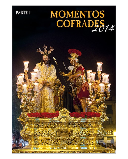 Imagen 0 de Momentos Cofrades 2014. Parte I (DVD)