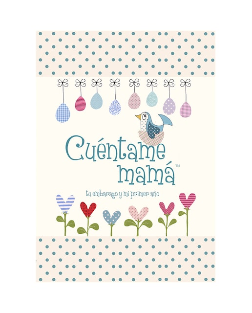 Imagen 0 de Libro Cuéntame mamá ''Tu embarazo y mi primer año''