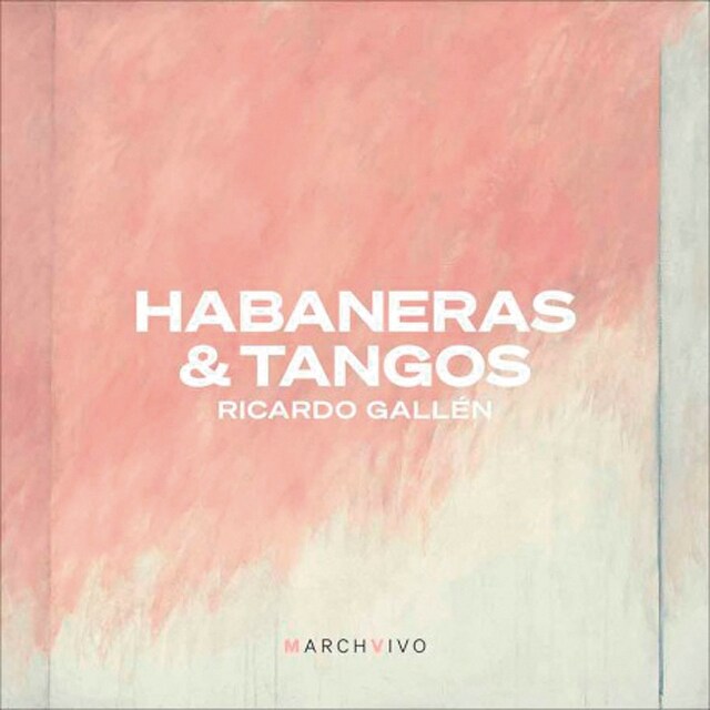 Imagen 0 de Habaneras & Tangos (CD)