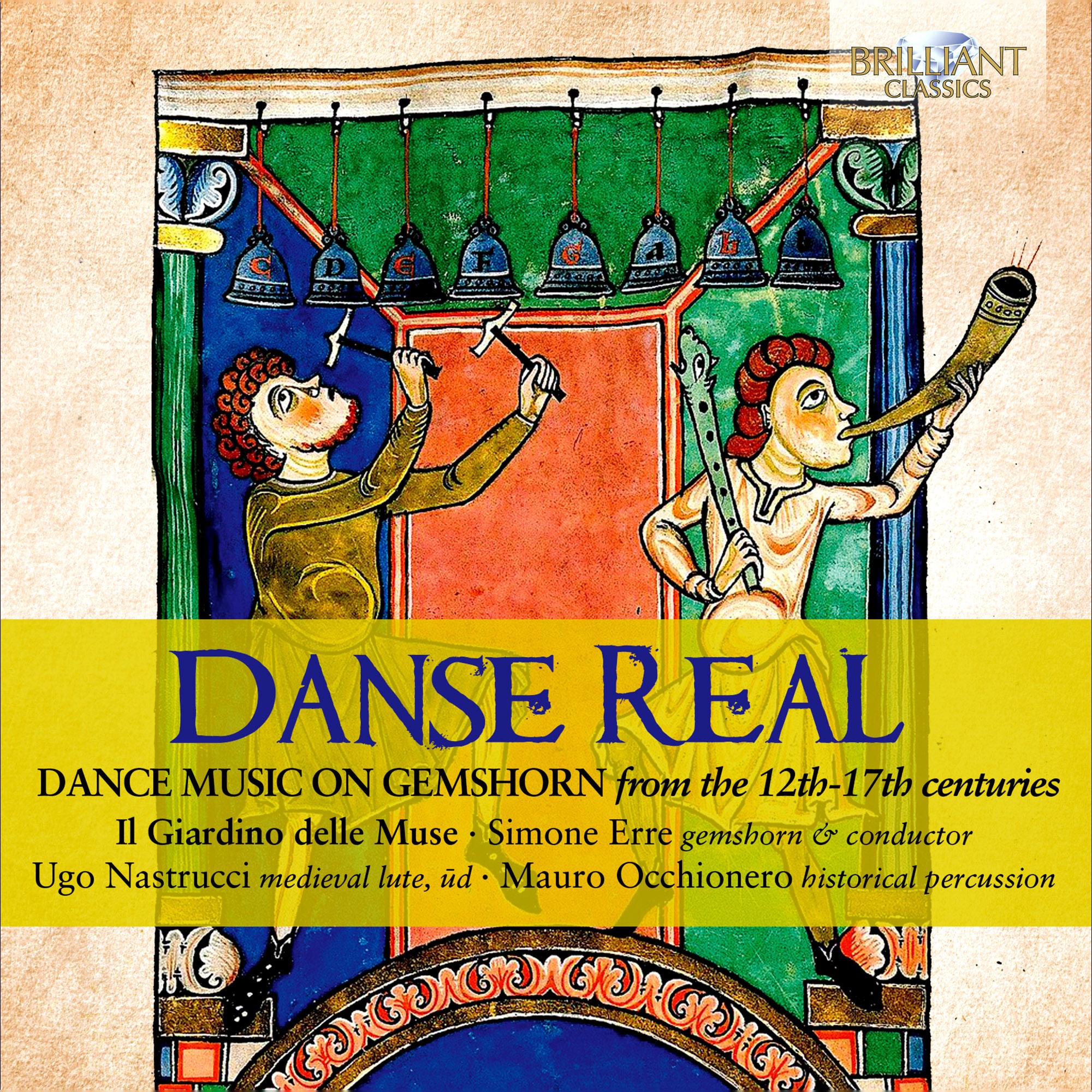 Imagem 0 de Danse Real: Dance Music on Gemshorn from the 12th-17th centuries (CD)