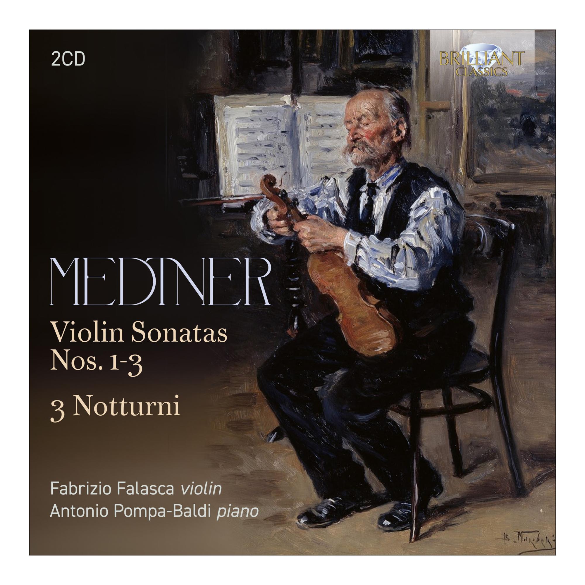 Imagen 0 de Medtner: Violin Sonatas Nos 1-3, 3 Notturni (2 CD)