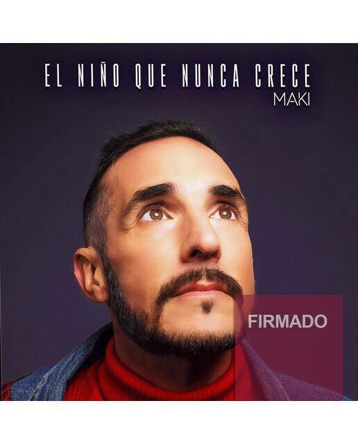 El niño que nunca crece (Edición Limitada Firmada) (CD) 1