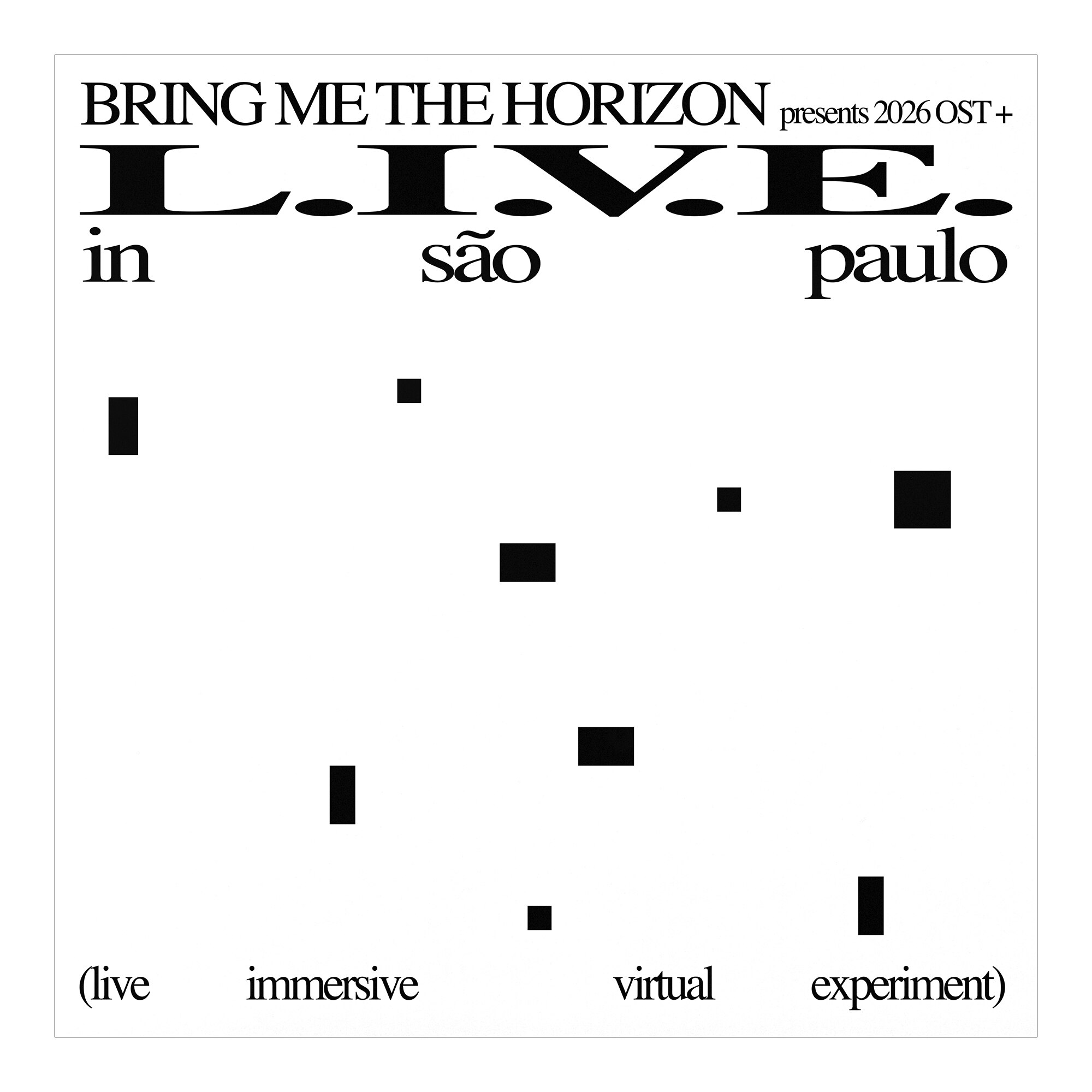 L.I.V.E. in Sao Paulo (Live immersive virtual experiment) (Edición