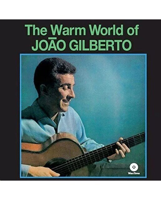 Imagem 0 de The Warm World of Joao Gilberto + 4 Bonus (LP-Vinil 180 gr.)