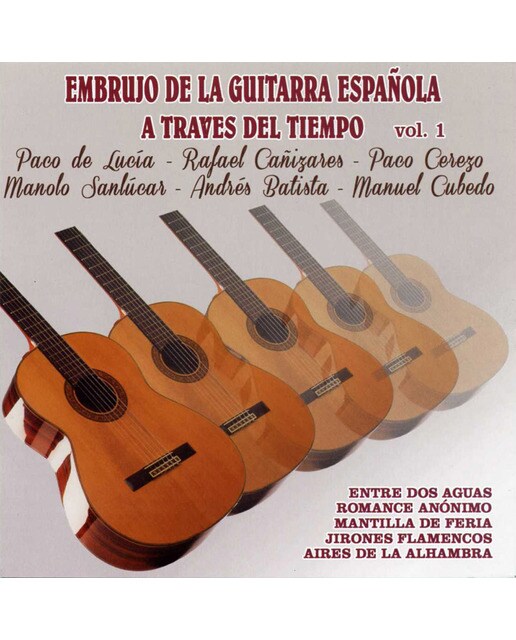 Embrujo de la guitarra española a través del tiempo, Vol. 1 (CD) 1