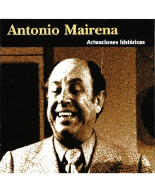 Imagen 0 de Antonio Mairena (CD)