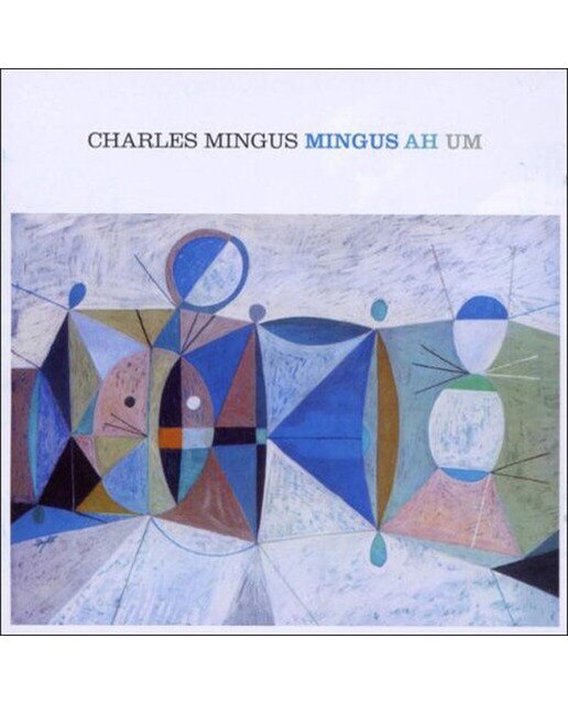 Imagen 0 de Mingus Ah Um (CD)
