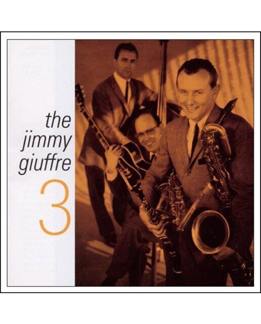 Imagen 0 de The Jimmy Giuffre 3 (CD)