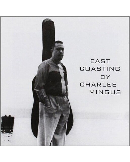 Imagen 0 de East Coasting by Charles Mingus (CD)