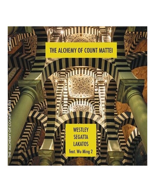 The Alchemy Of Count Mattei (CD)