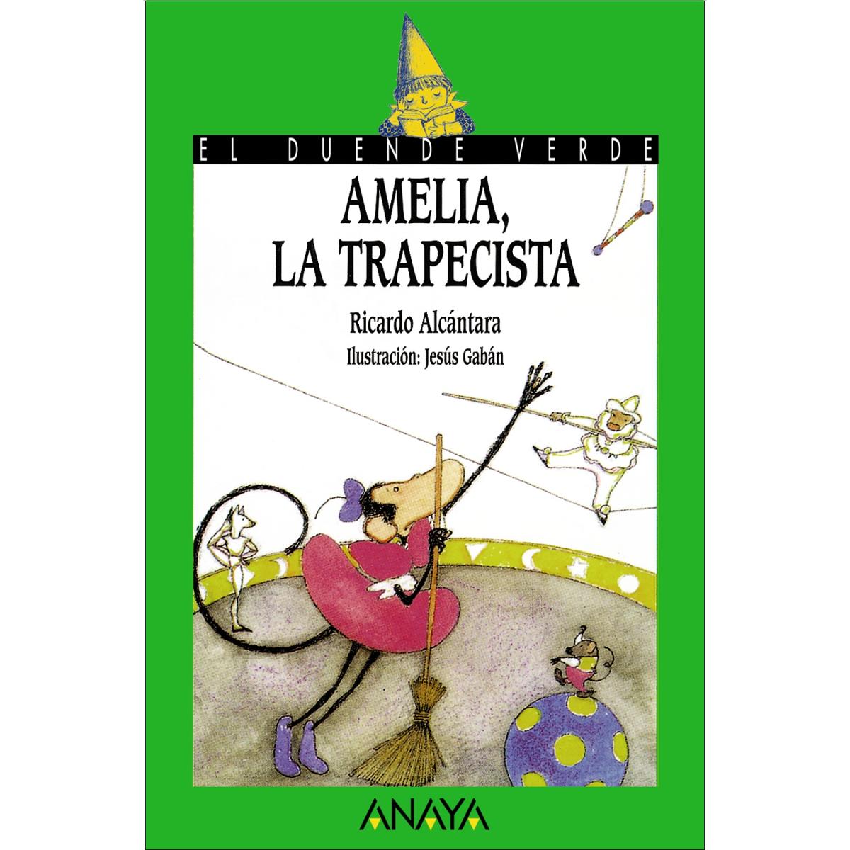 Amelia, la trapecista(Tapa blanda) 1