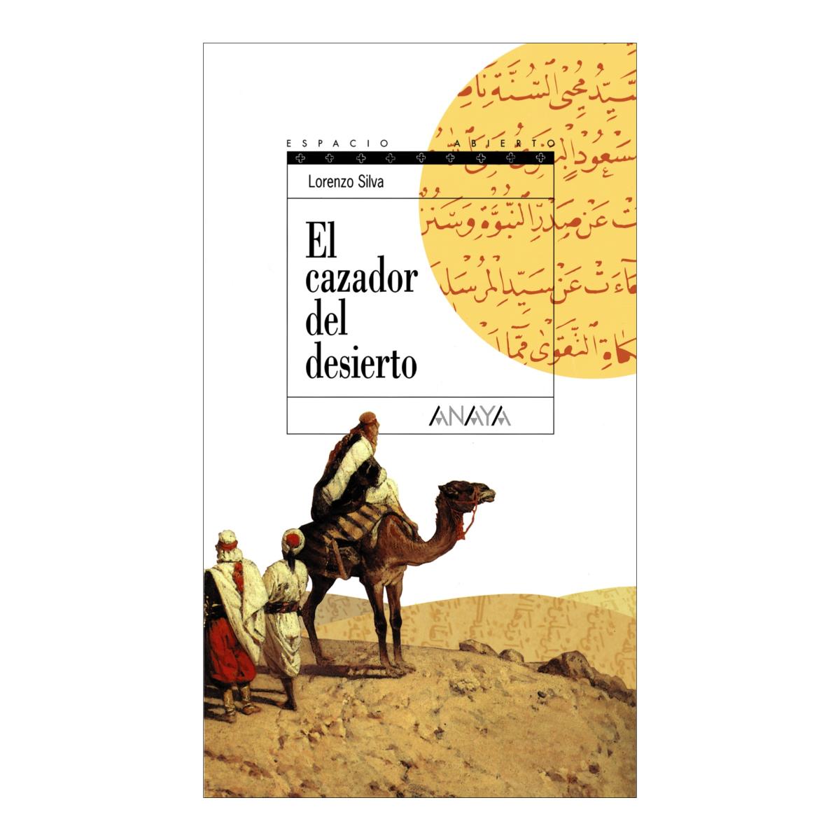 El cazador del desierto: Trilogía de Getafe, II (Tapa blanda).