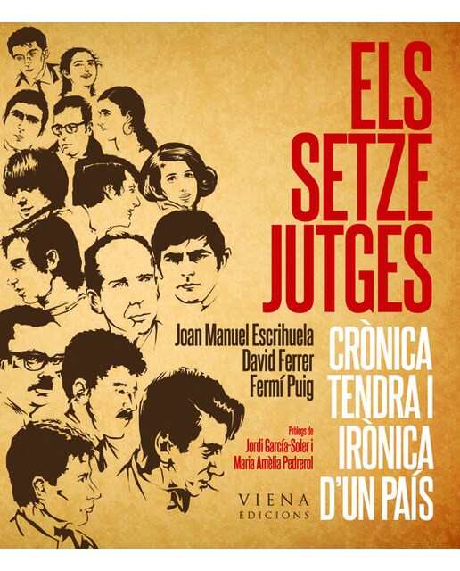 Els setze jutges: Crònica tendra i irònica d'un país