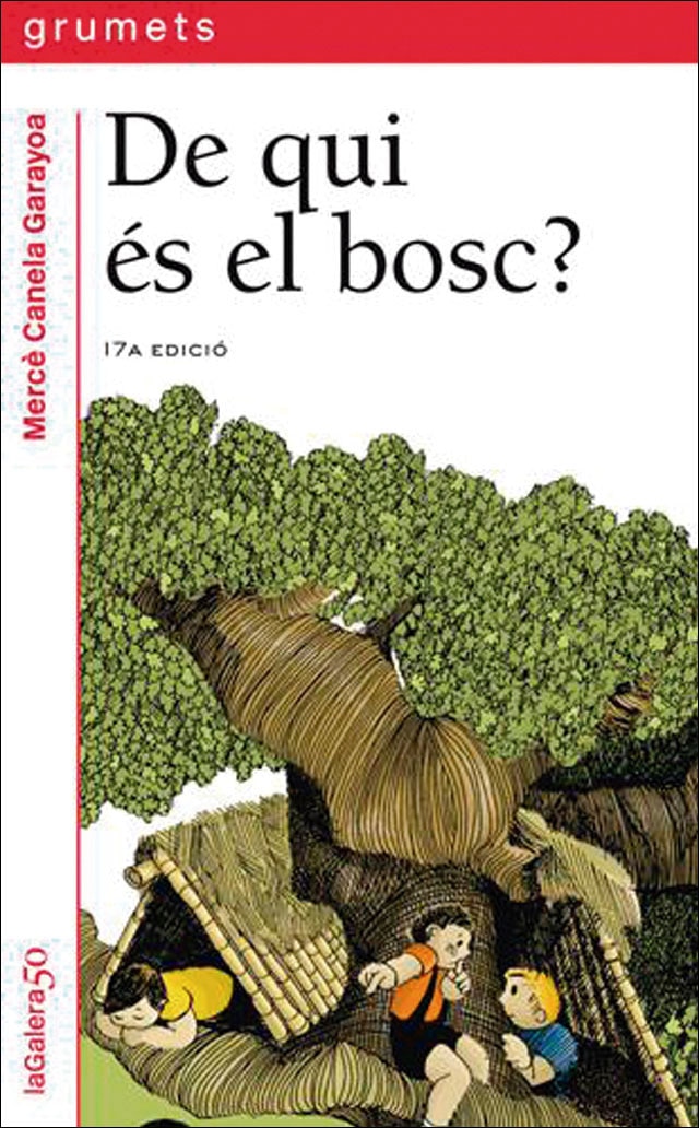 De qui és el bosc?(Tapa blanda) 1