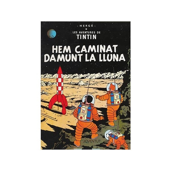 Hem caminat damunt la Lluna (Capa dura) 1